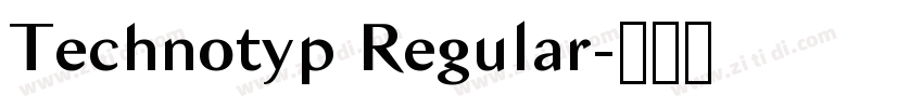 Technotyp Regular字体转换
